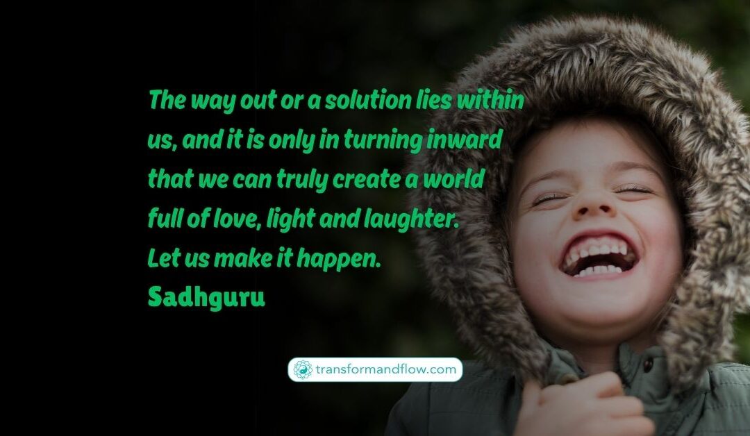 The Inward Revolution: Unleashing Love, Light, and Laughter from Within