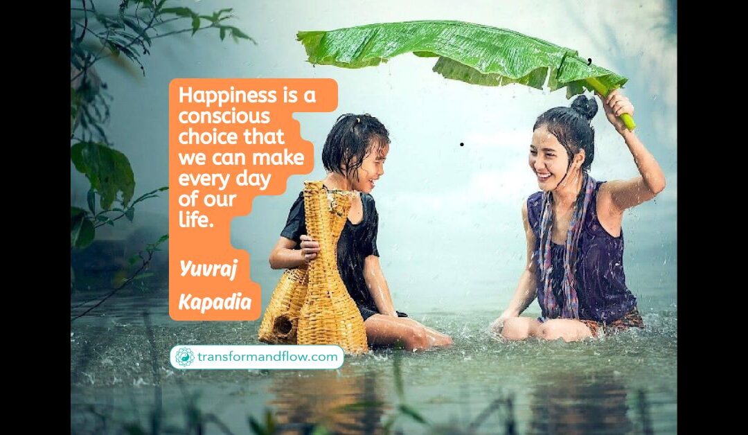 Happiness Is a Choice: Reclaiming the Power Within