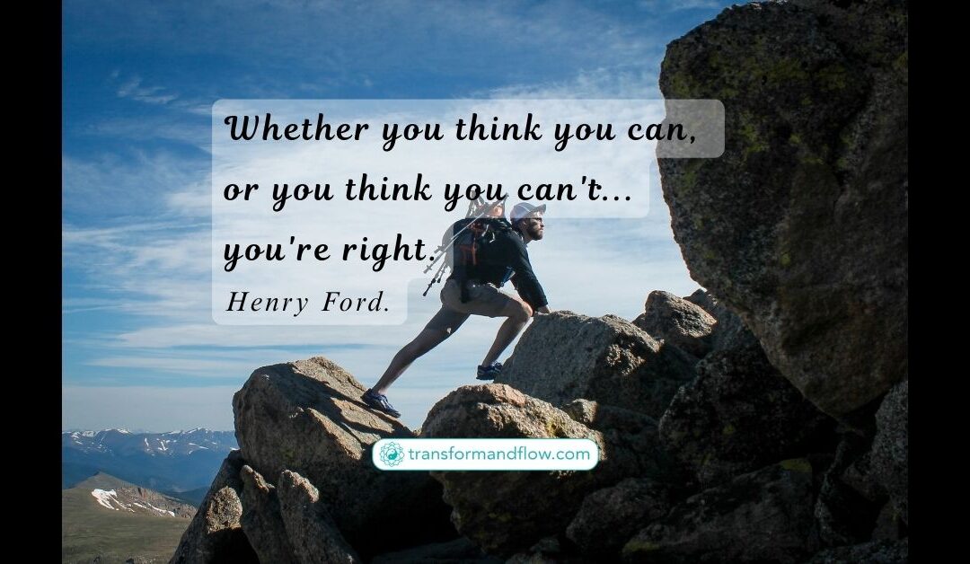 The Power of Your Perspective: Why Henry Ford Was Right